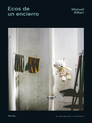 cover image of Ecos de un encierro
